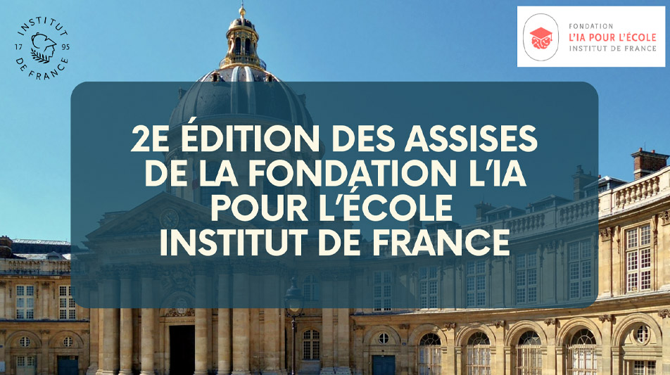 2e édition des Assises de la Fondation l'IA pour l'école